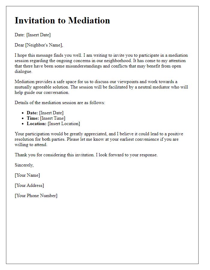 Letter template of mediation invitation for neighborhood conflict mediation.