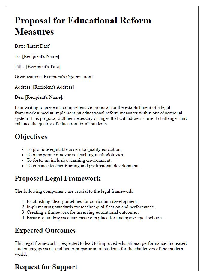 Letter template of legal framework proposal for educational reform measures.