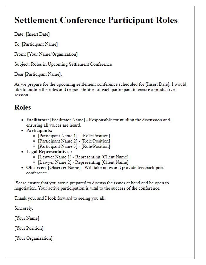 Letter template of participant roles in settlement conference