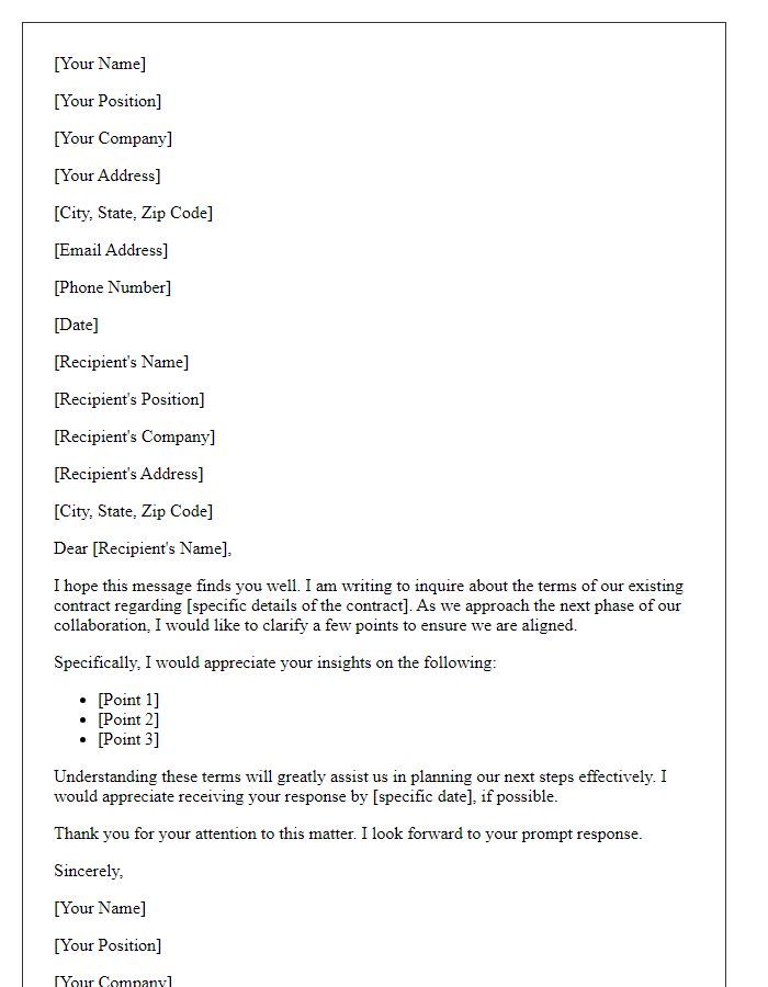 Letter template of formal business inquiry concerning contract terms.