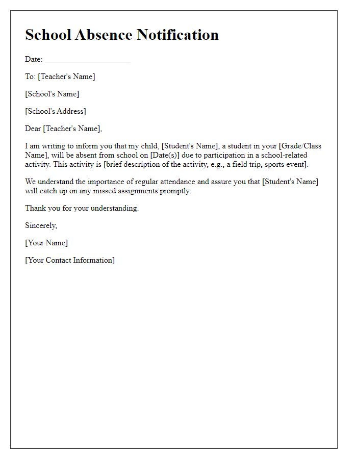 Letter template of school absence notification for a school-related activity.