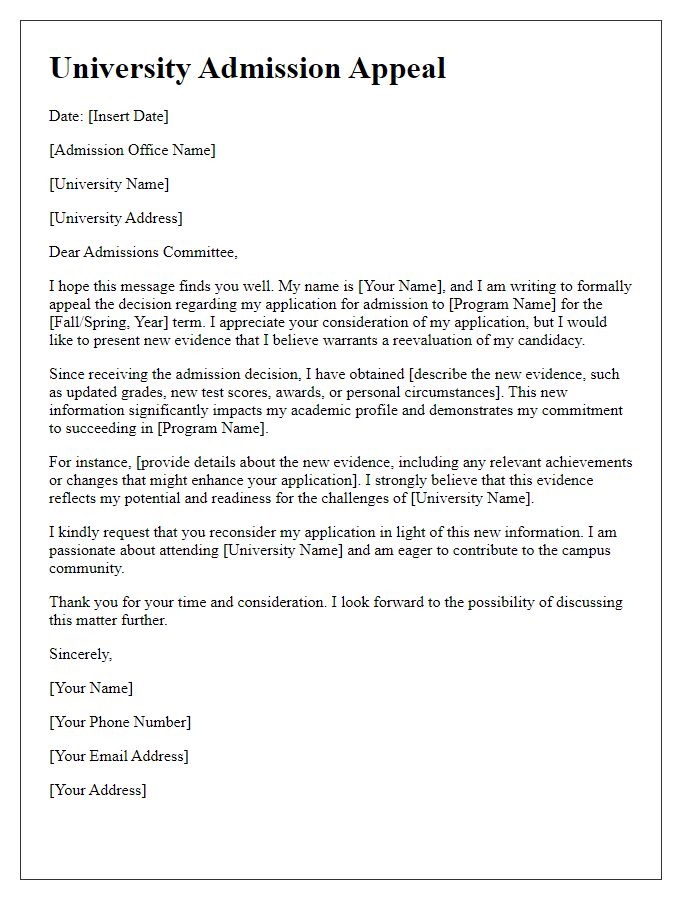 Letter template of university admission appeal based on new evidence.