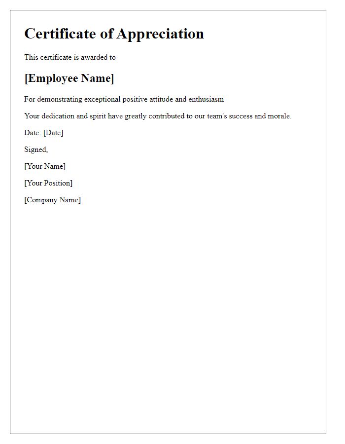 Letter template of employee appreciation certificate for positive attitude and enthusiasm