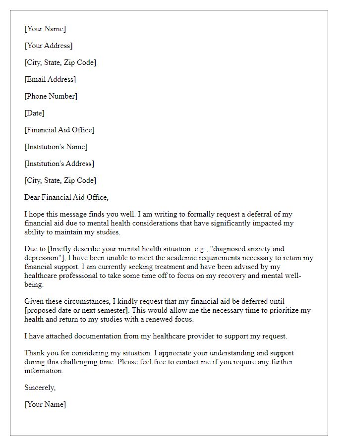 Letter template of financial aid deferral request for mental health considerations.