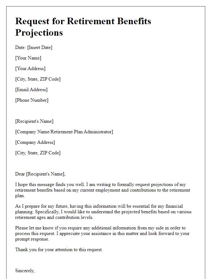 Letter template of request for retirement benefits projections.