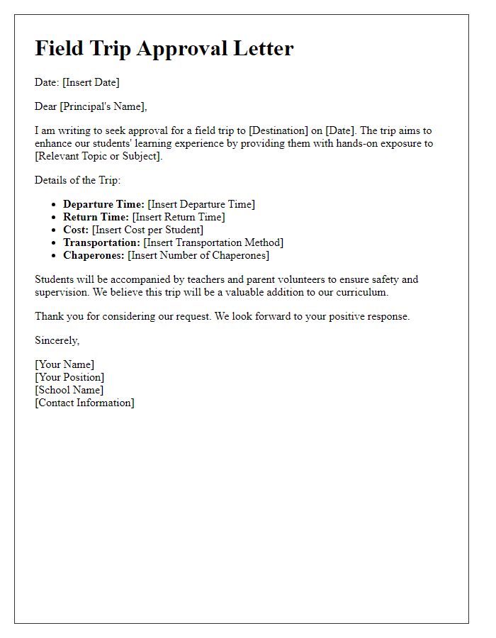 Letter template of approval for classroom field trip.