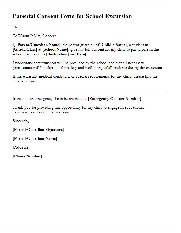 Letter template of parental consent for school excursion.