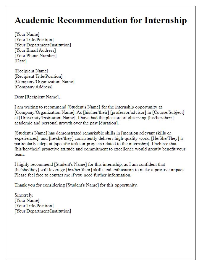 Letter template of academic recommendation for internship opportunity