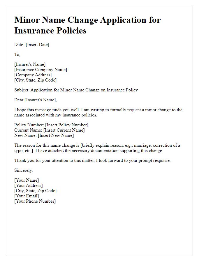 Letter template of minor name change application for insurance policies.