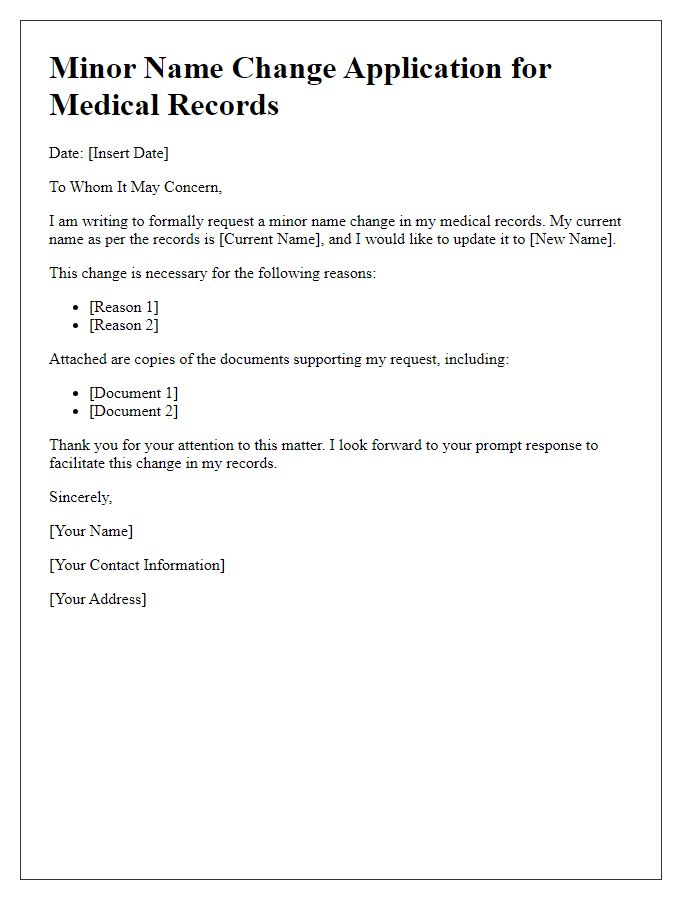 Letter template of minor name change application for medical records.