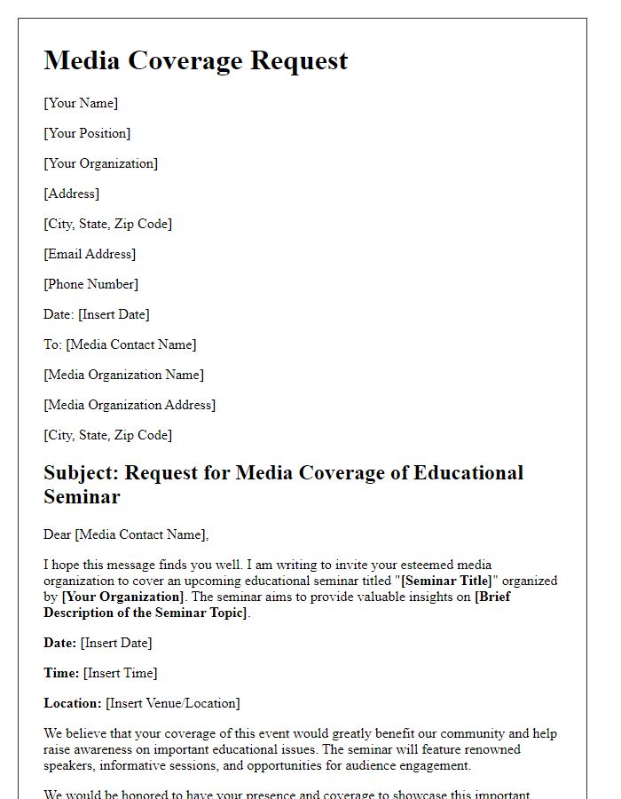 Letter template of media coverage request for educational seminar.