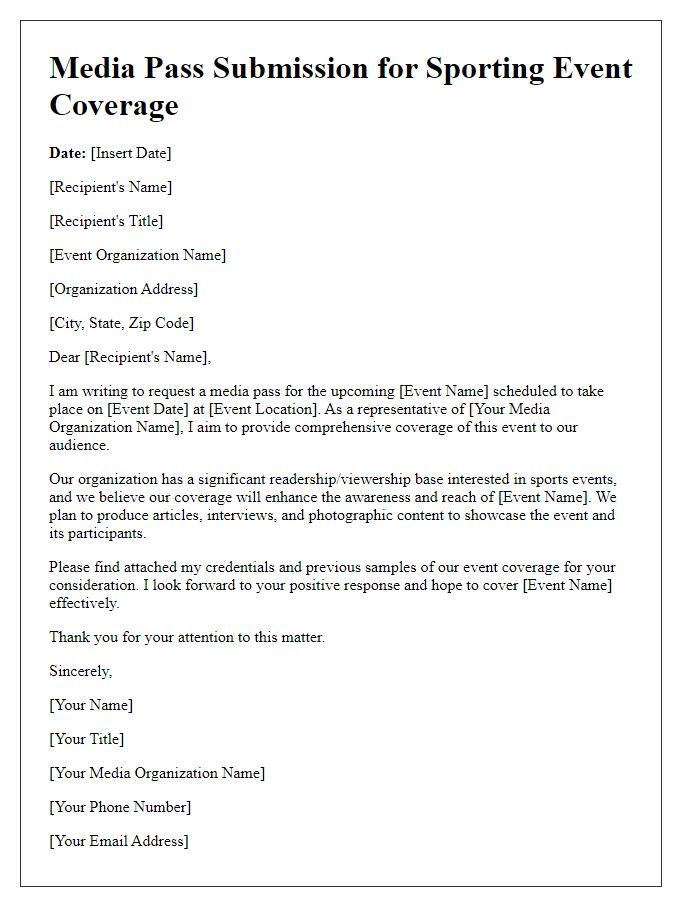 Letter template of media pass submission for sporting event coverage