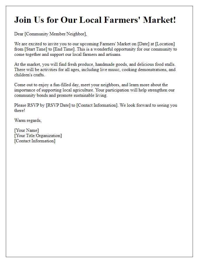 Letter template of community engagement invitation for a local farmers' market.