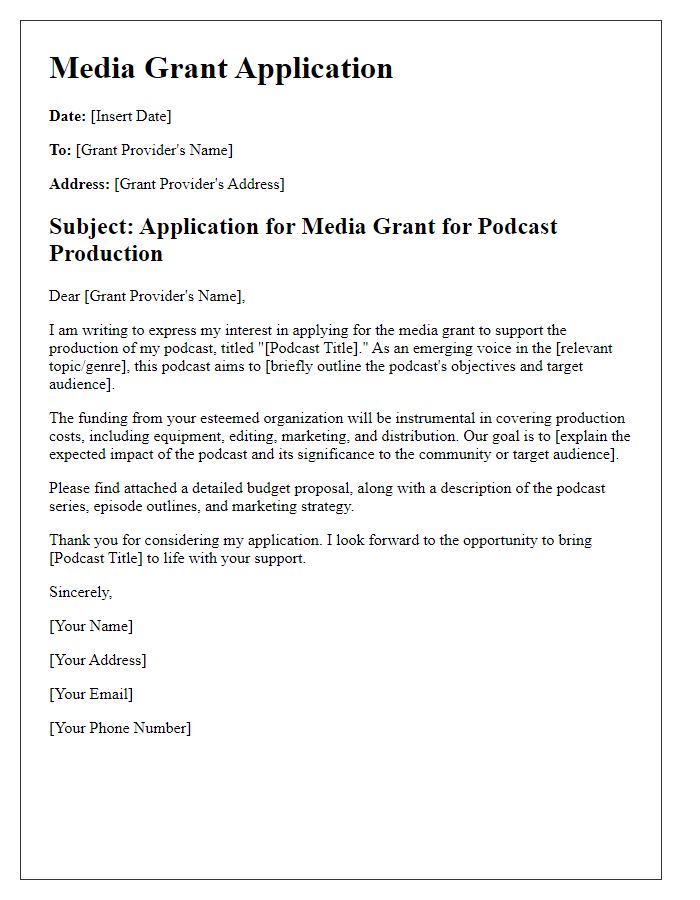 Letter template of media grant application for podcast production.