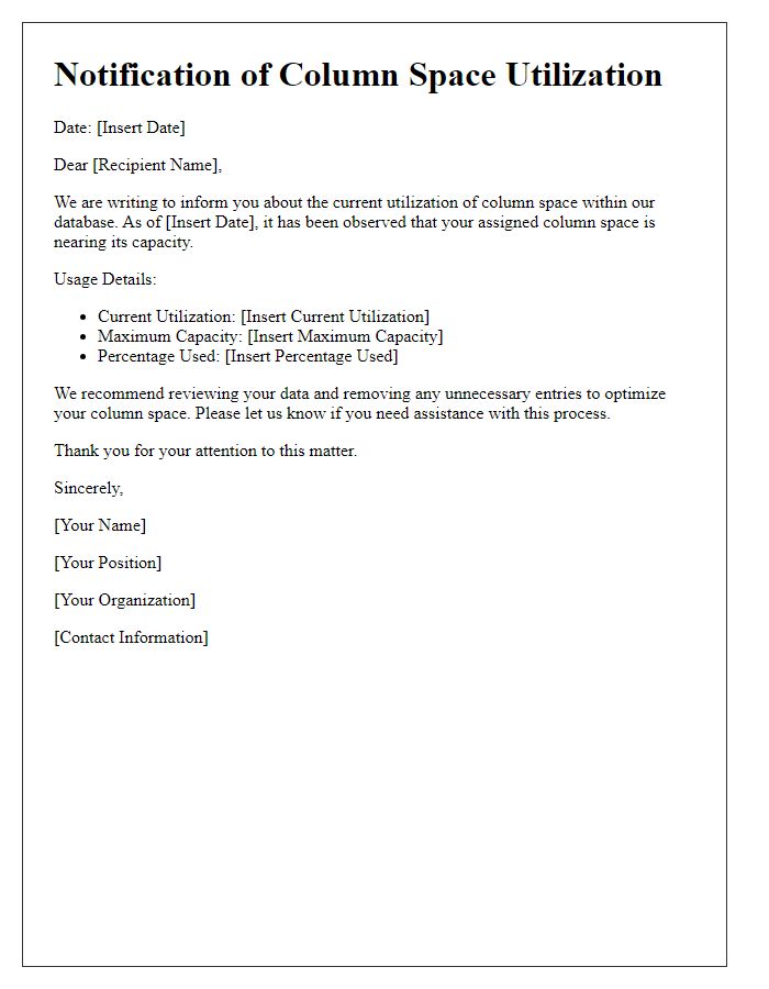 Letter template of notification for column space utilization