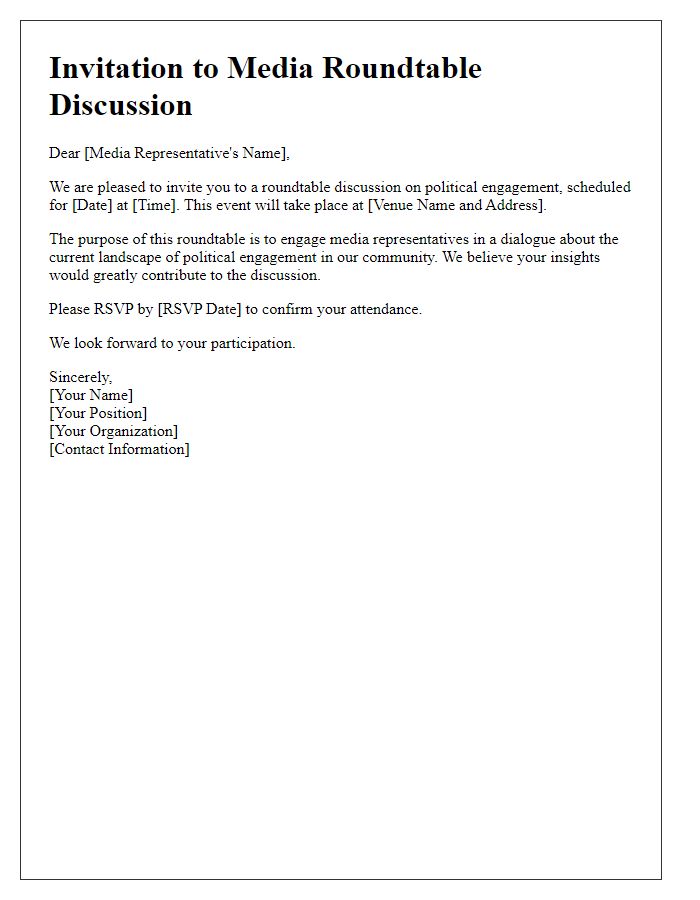 Letter template of invitation for media roundtable discussion on political engagement.