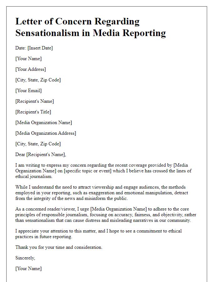 Letter template of media ethics concern addressing sensationalism.