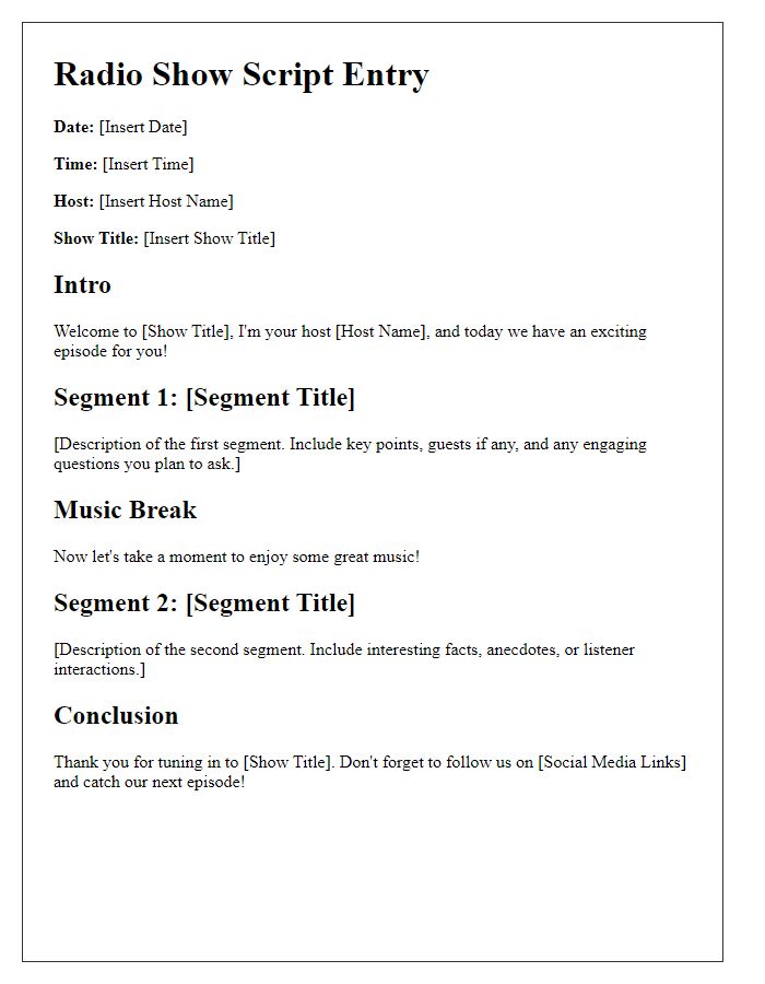 Letter template of radio show script entry