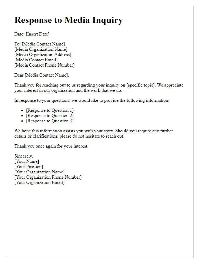 Letter template of reply to media inquiry submissions.