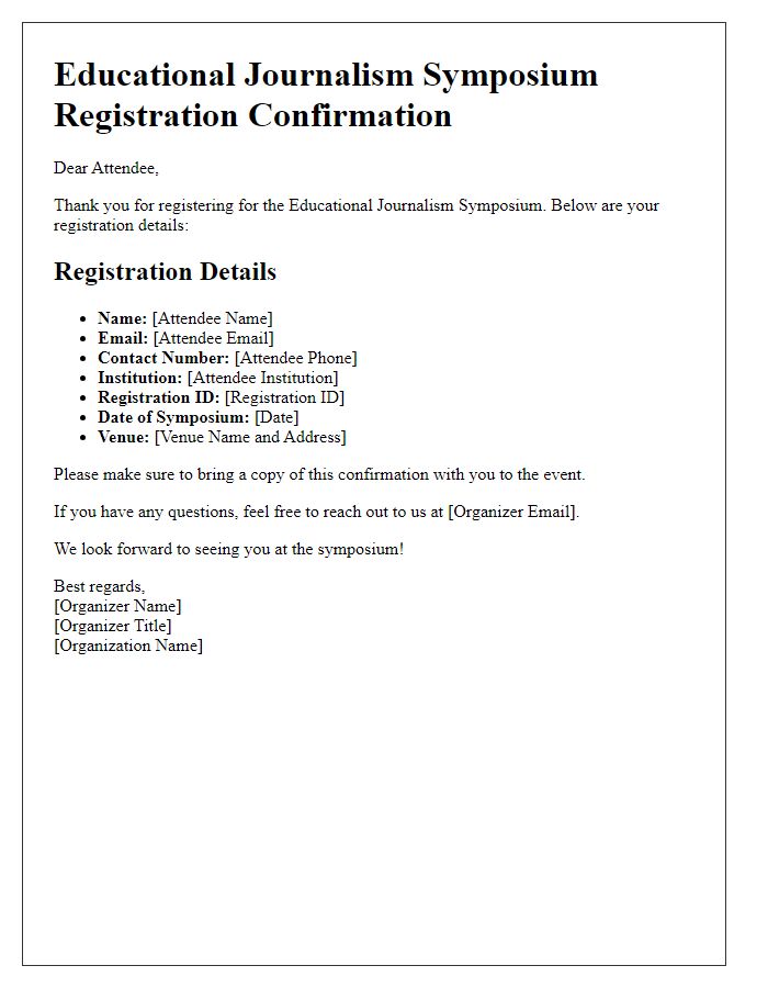 Letter template of registration details for educational journalism symposium attendees.