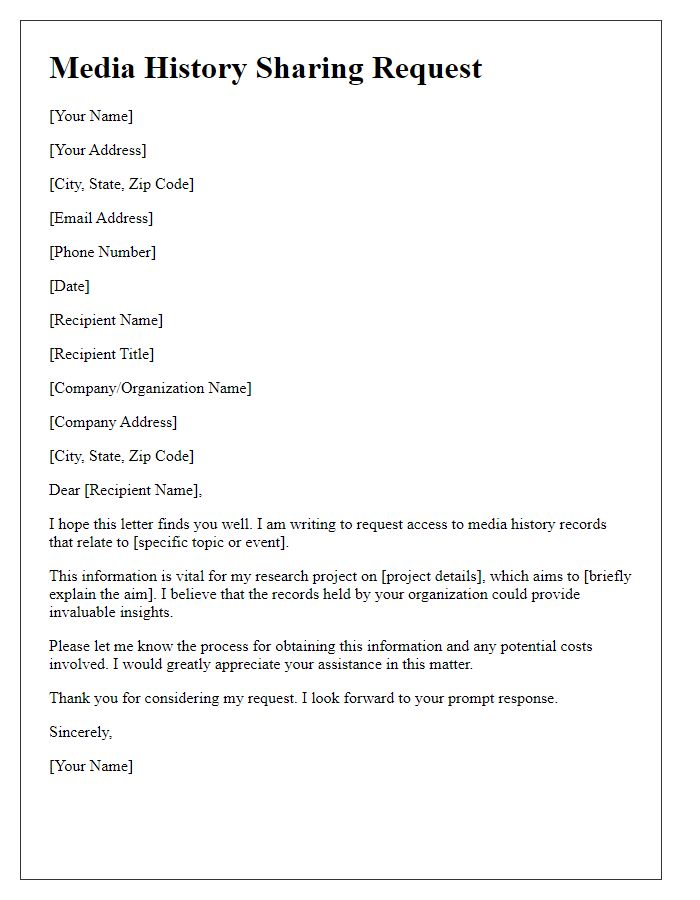 Letter template of media history sharing request