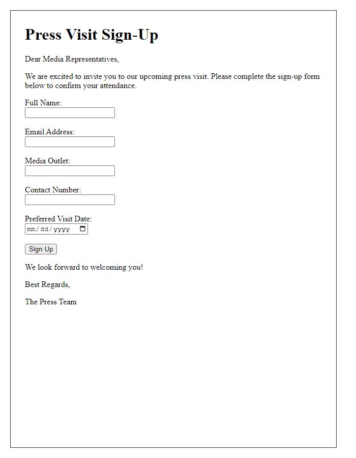 Letter template of press visit sign-up form