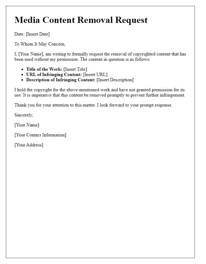 Letter template of media content removal request for copyright infringement.