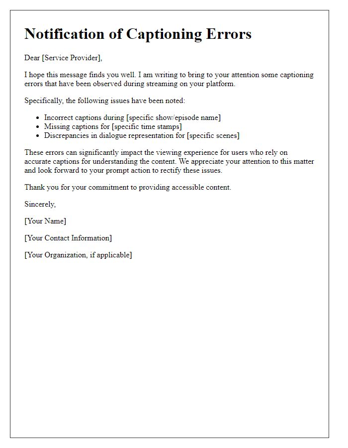 Letter template of notification on captioning errors in streaming services