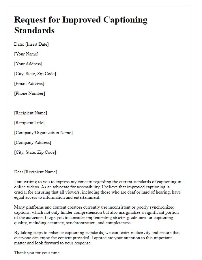 Letter template of request for improved captioning standards in online videos
