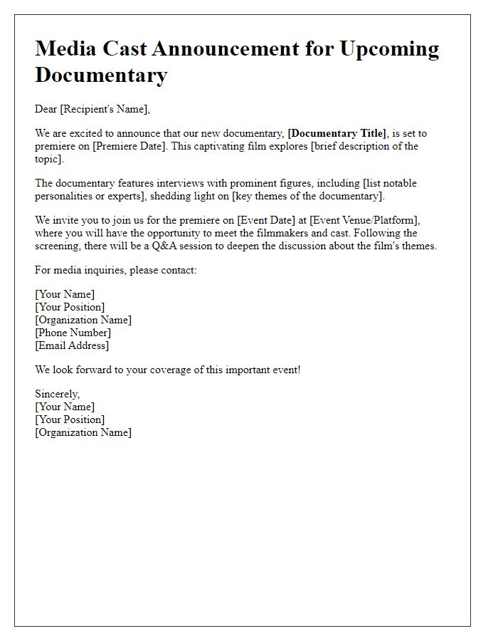 Letter template of media cast announcement for a documentary.