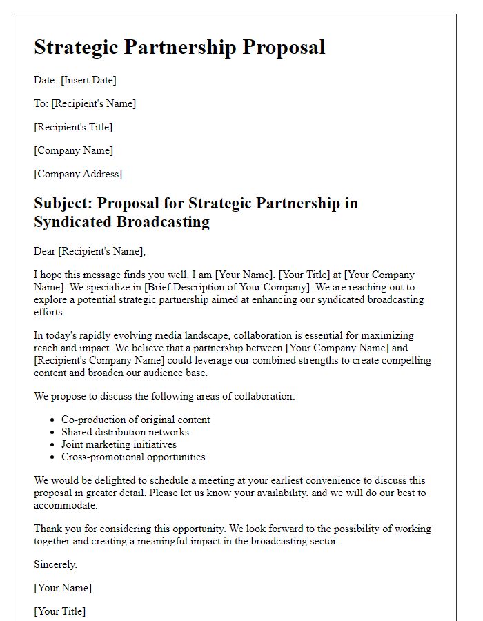 Letter template of strategic partnership request for syndicated broadcasting