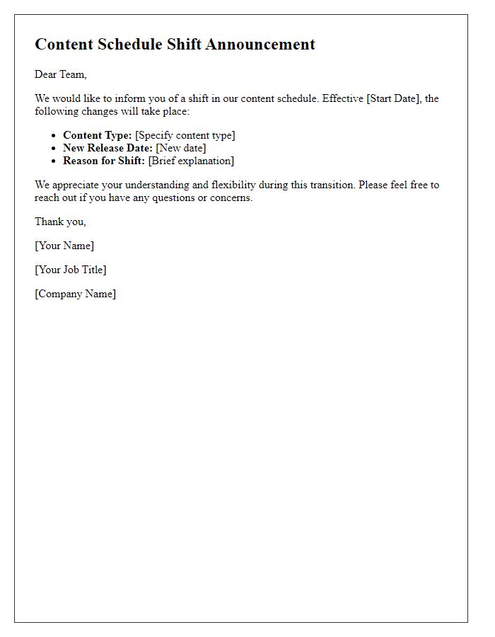 Letter template of content schedule shift announcement