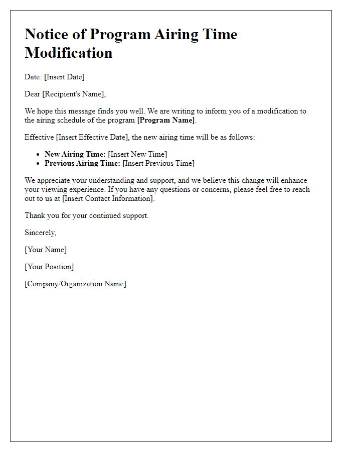 Letter template of program airing time modification