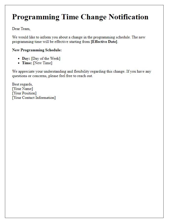 Letter template of programming time change notification