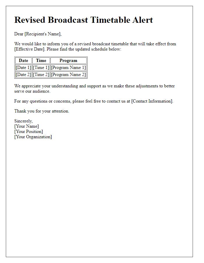 Letter template of revised broadcast timetable alert