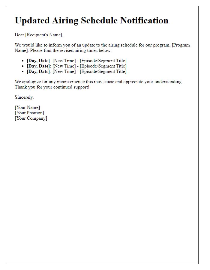 Letter template of updated airing schedule information