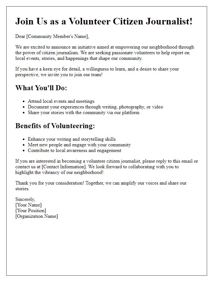 Letter template of a request for volunteers to report on neighborhood events through citizen journalism.