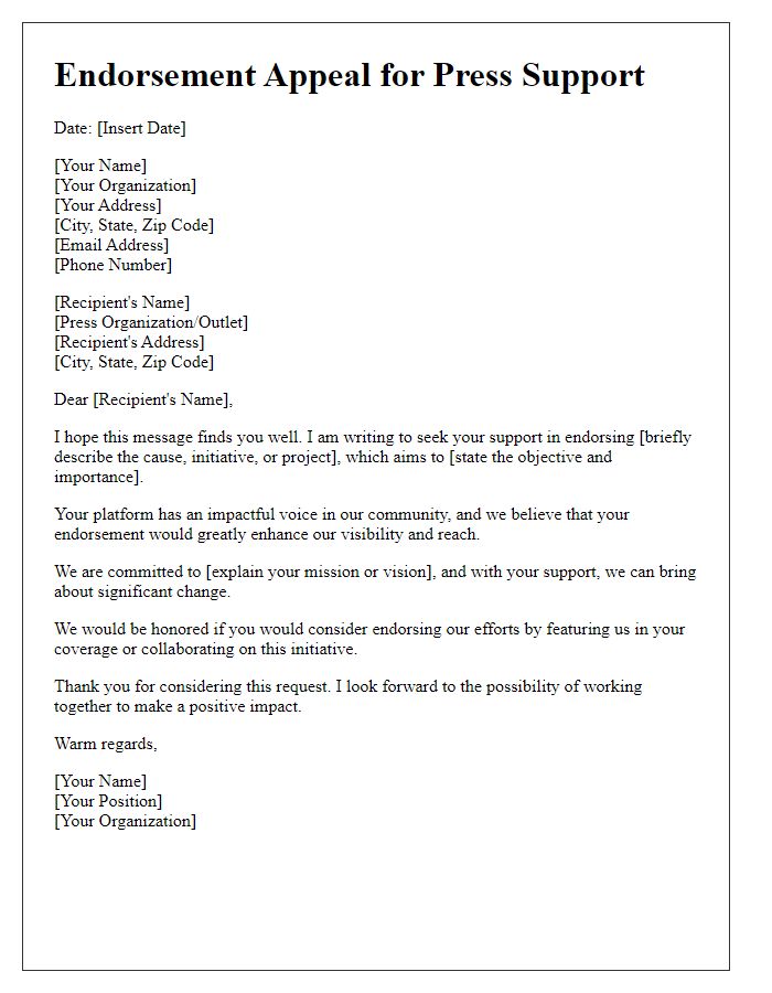 Letter template of endorsement appeal for press support.