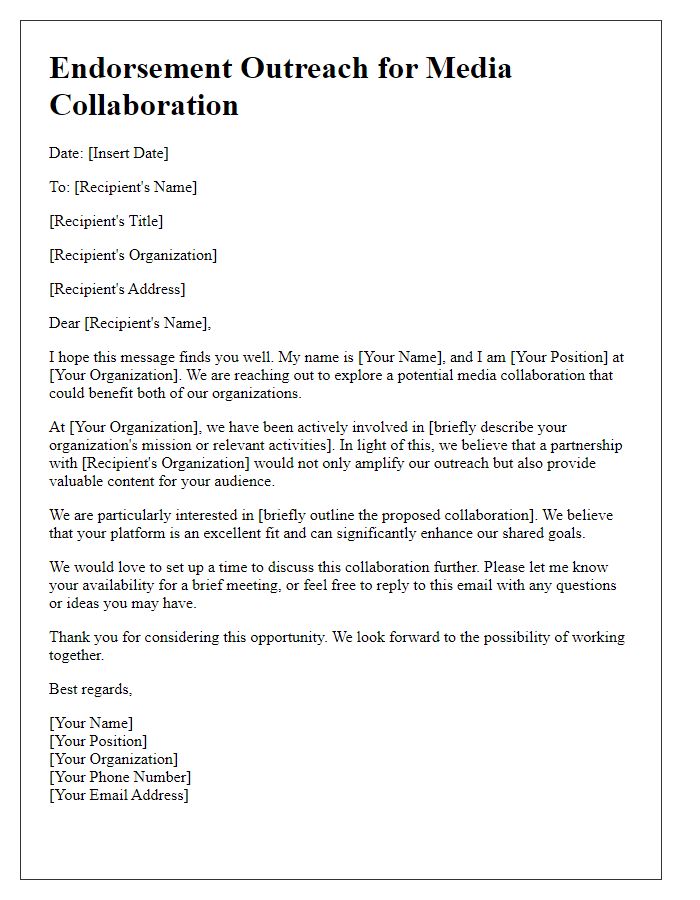 Letter template of endorsement outreach for media collaborations.