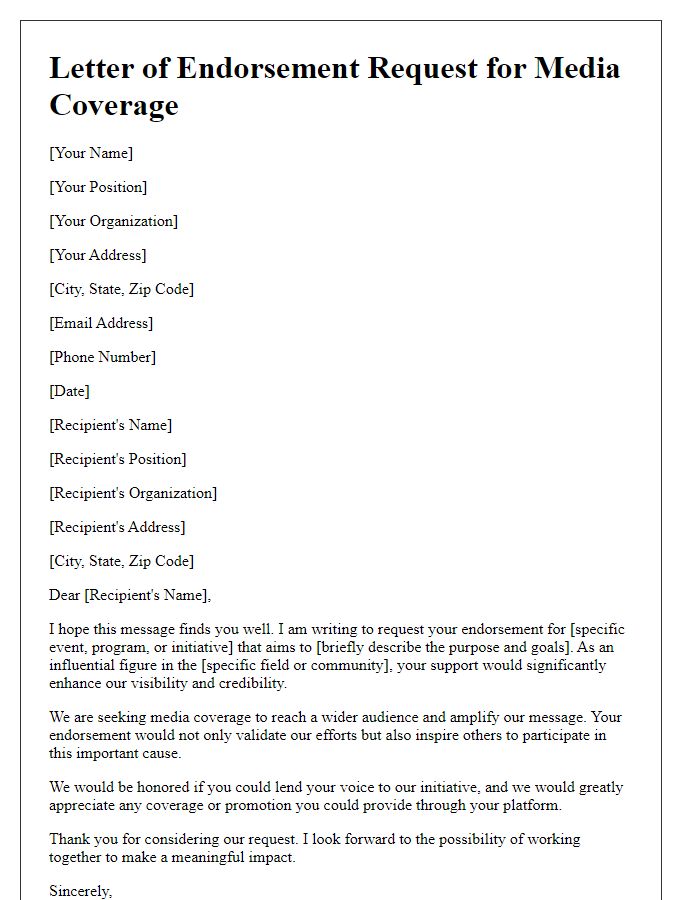 Letter template of endorsement request for media coverage.