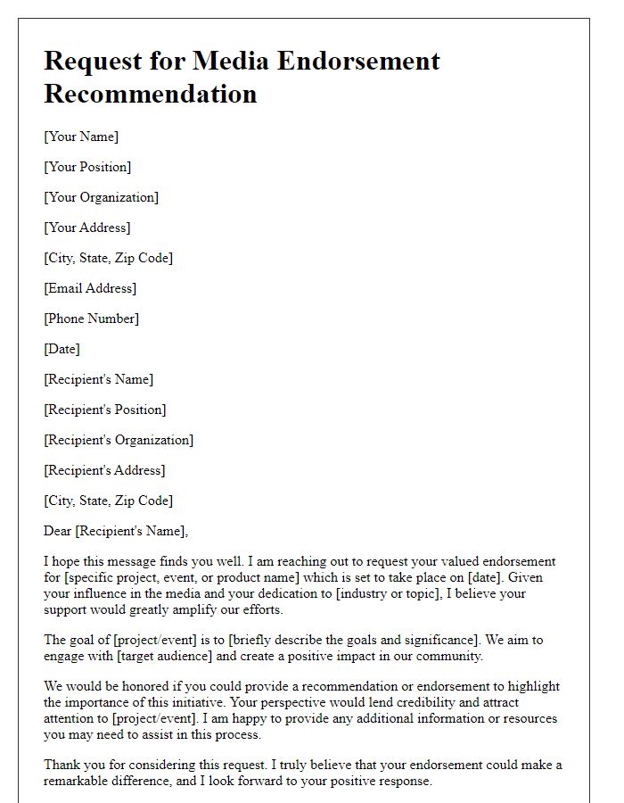 Letter template of media endorsement recommendation request.