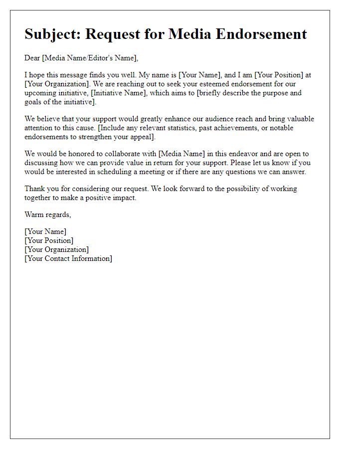 Letter template of media endorsement solicitation.