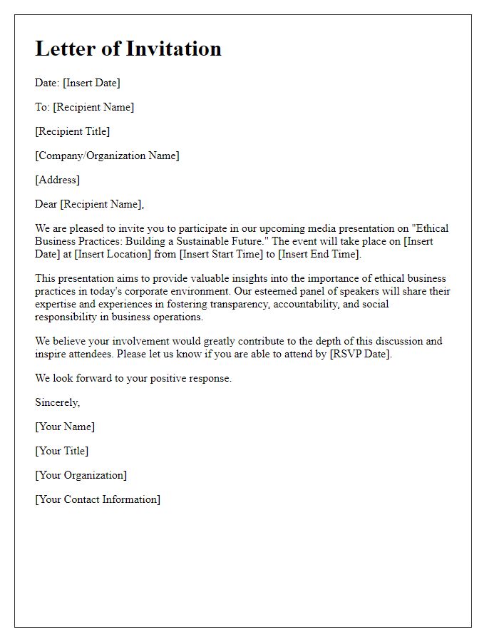 Letter template of Ethical Business Practice Media Presentation