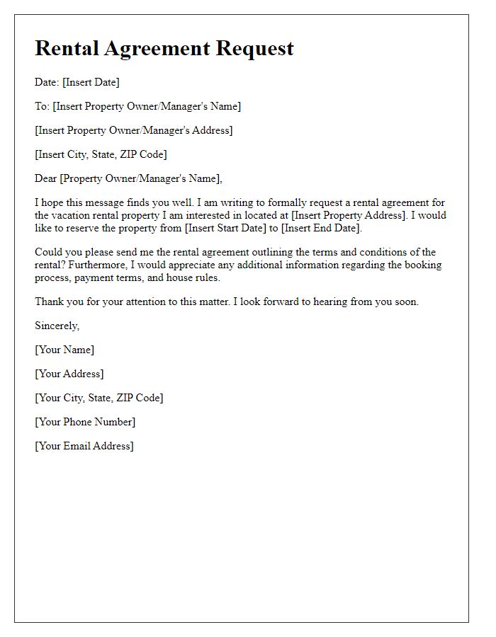 Letter template of rental agreement request for vacation rental.