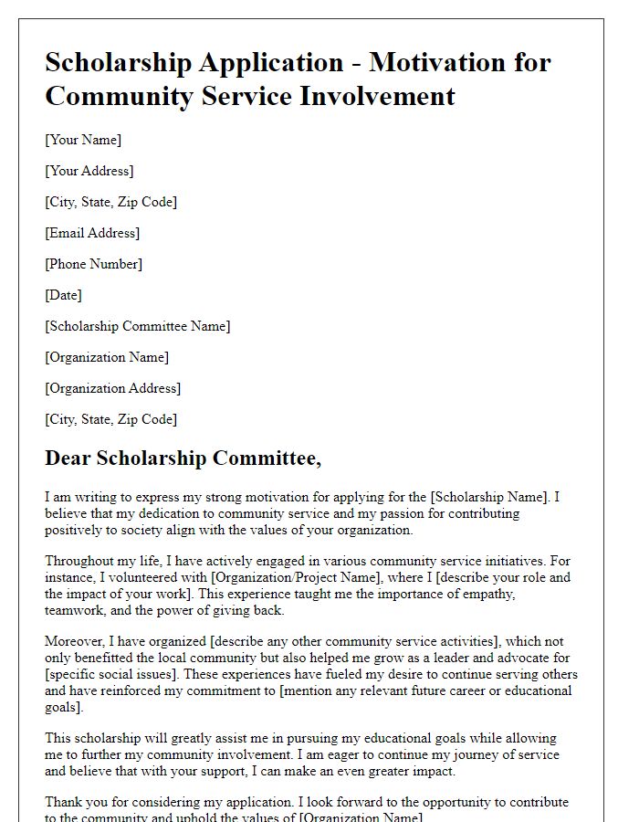 Letter template of scholarship application motivation for community service involvement