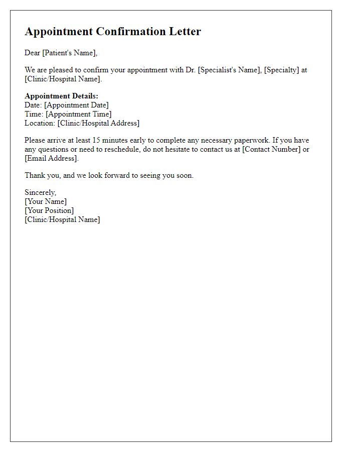 Letter template of medical appointment scheduling for a specialist consultation.