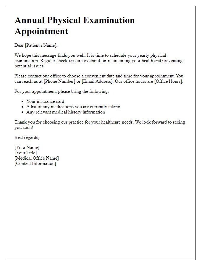 Letter template of medical appointment scheduling for yearly physical examinations.