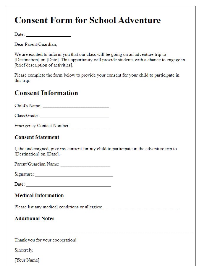 Letter template of consent form for school adventure.