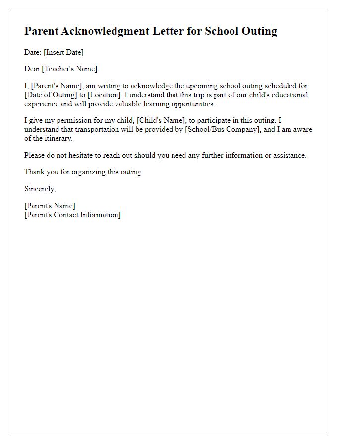 Letter template of parent acknowledgment for school outing.