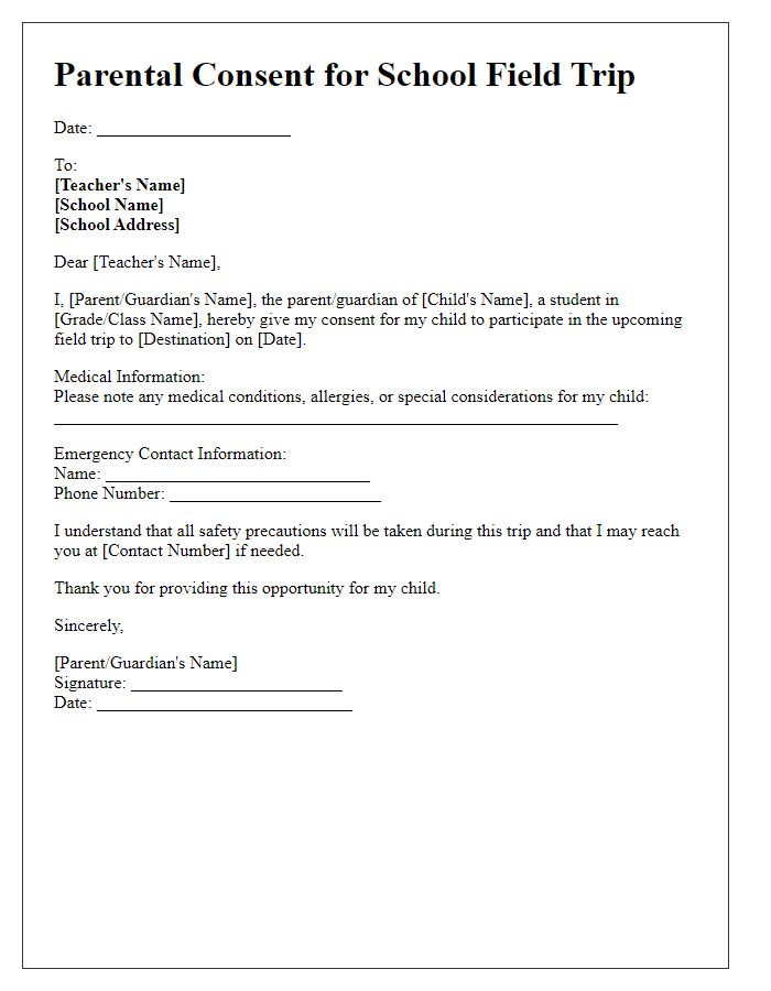 Letter template of parental consent for school field trip participation.